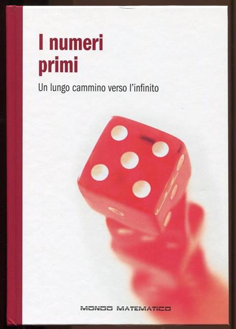 Mondo Matematico N.1 I Numeri Primi - 3