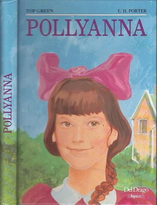 Pollyanna Illustrato - Eleanor Porter - 2