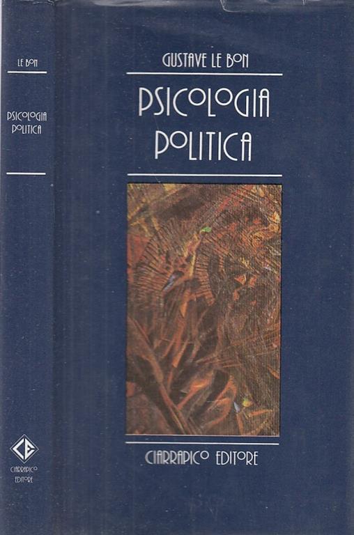 Psicologia Politica - Gustave Le Bon - copertina