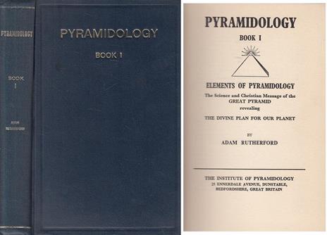 Pyramidology Book I Elements - Adam Rutherford - 4