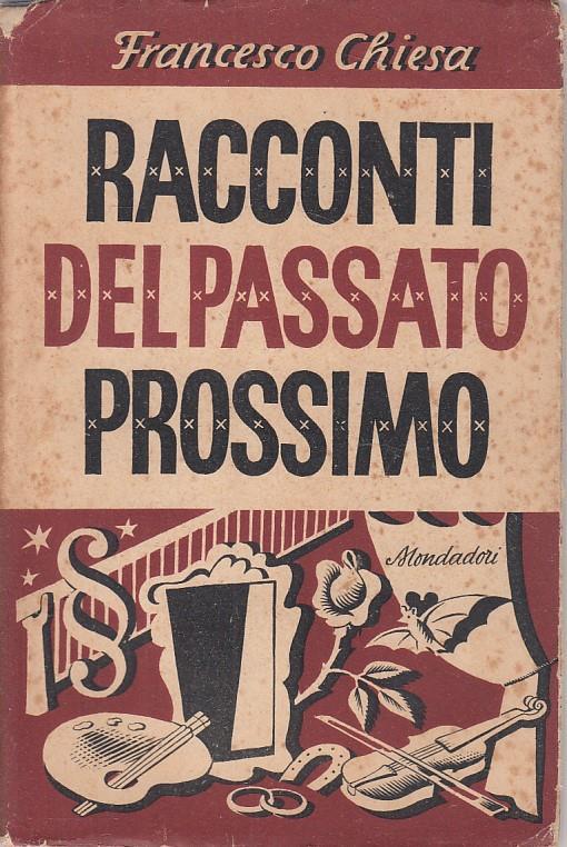 Racconti del Passato Prossimo - Francesco Chiesa - 4