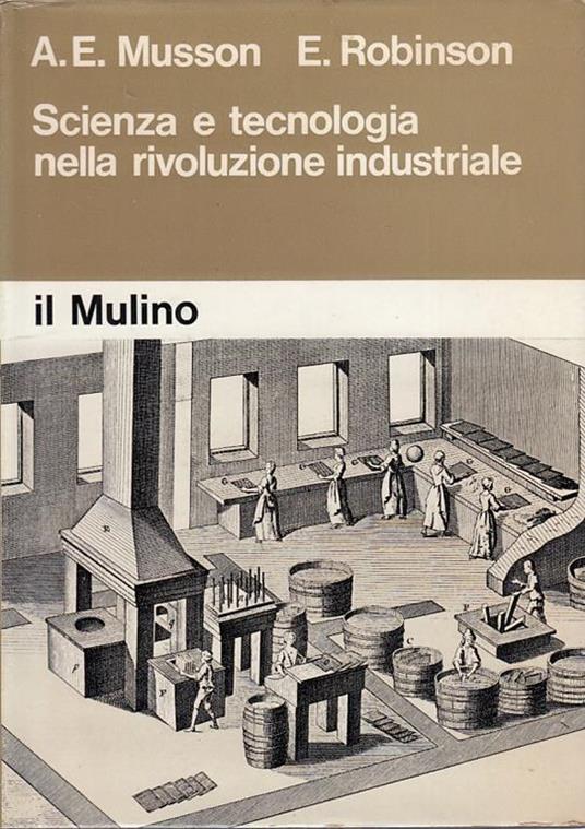 Scienza Tecnologia Industriale - Albert Edward Musson - copertina