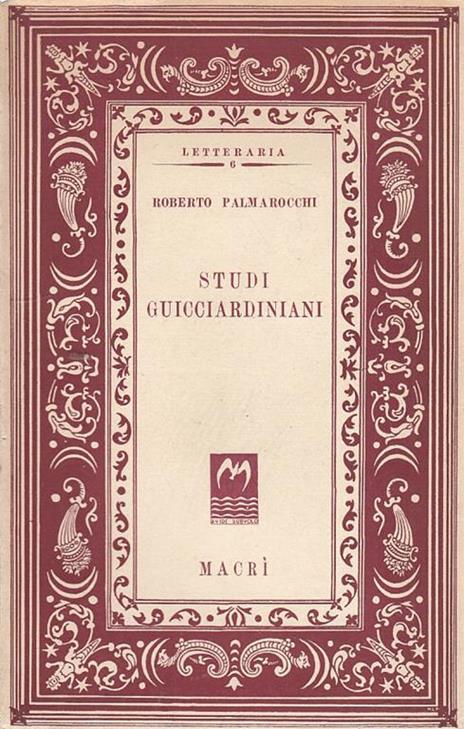 Studi Guicciardiniani - Roberto Palmarocchi - 2