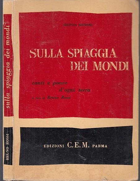 Sulla Spiaggia dei Mondi Canti Poesie - Bruno Rossi - copertina