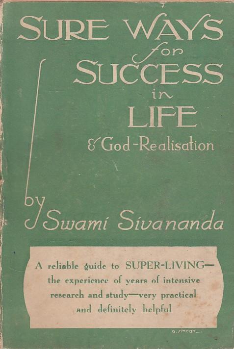 Sure Ways For Success in Life God Realisation - Swami Sivananda - copertina