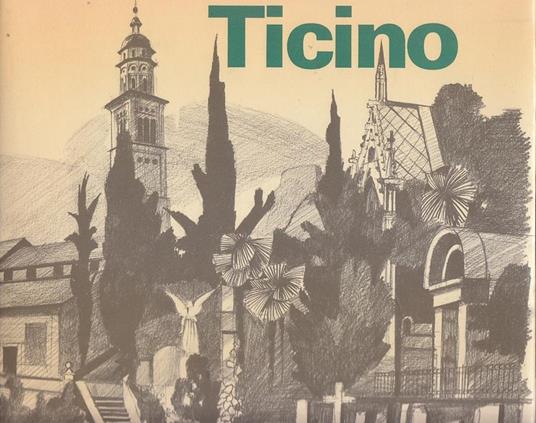 Ticino Raccolta di Disegni - Flavio Cotti,Jacques Schedler - copertina