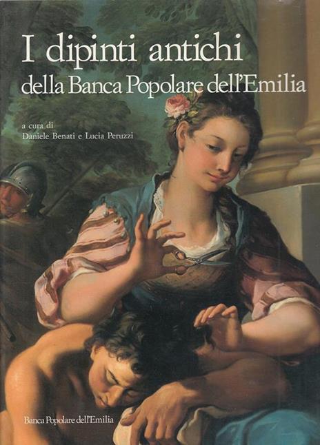 I Dipinti Antichi - Daniele Benati,Lucia Peruzzi - 3