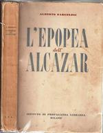 L' Epopea dell'Alcazar
