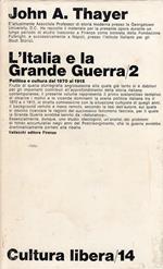 L' Italia e la Grande Guerra Vol.2