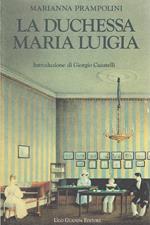 La duchessa Maria Luigia