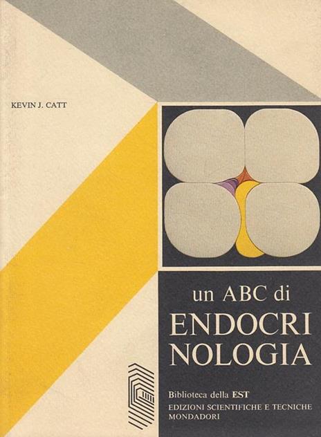 Un Abc di Endocrinologia - Kevin J. Catt - 4