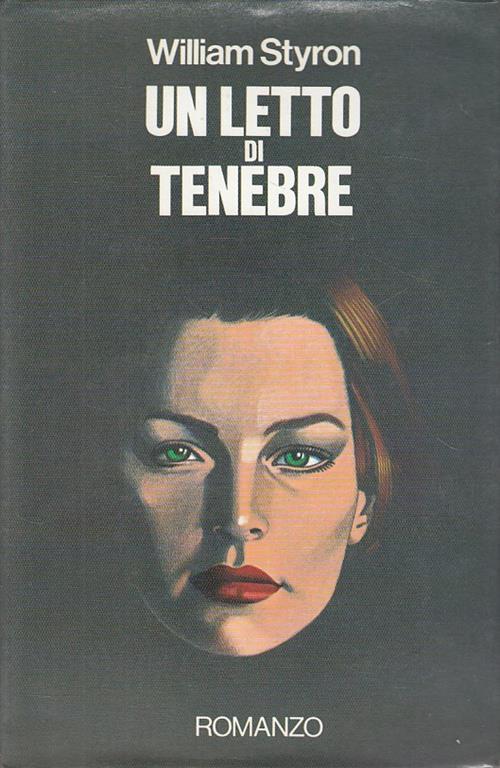 Un Letto di Tenebre - William Styron - 3