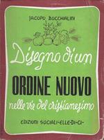 Disegno Di Un Ordine Nuovo Nelle Vie Del Cristianesimo