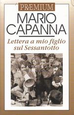 Lettera A Mio Figlio Sul Sessantotto