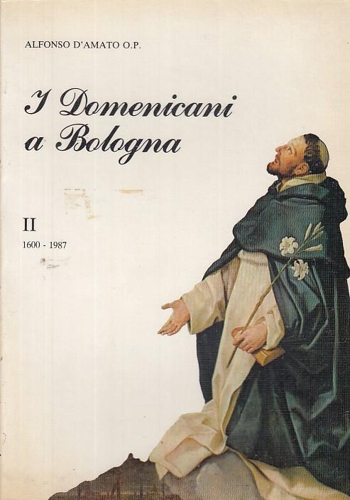 I domenicani e l'Università di Bologna - Alfonso D'Amato - copertina