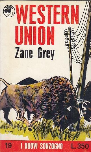 Western Union - Zane Grey - 2