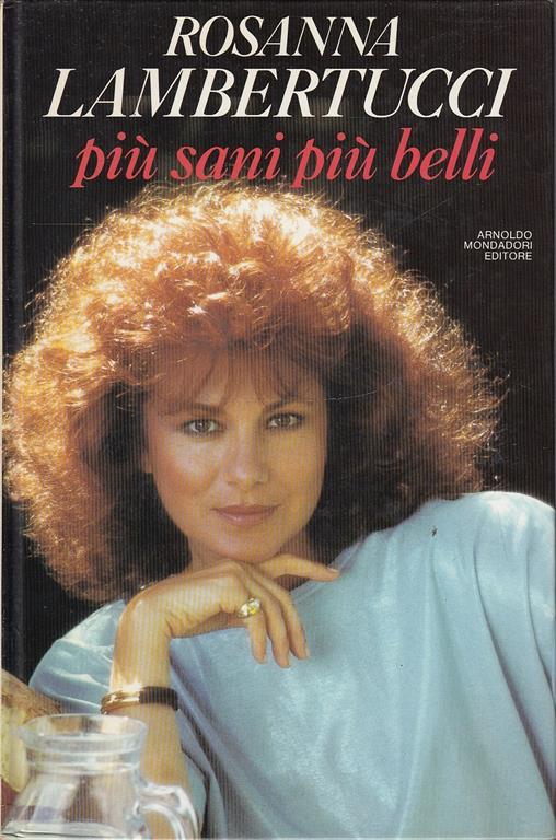 Più sani più belli - Rosanna Lambertucci - 2