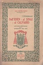 Dall'Eden, Al Sinai, Al Calvario