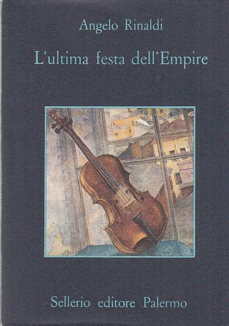 L' ultima festa dell'Empire - Angelo Rinaldi - copertina