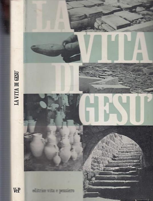 La Vita Di Gesù - Giovanni Rinaldi - copertina