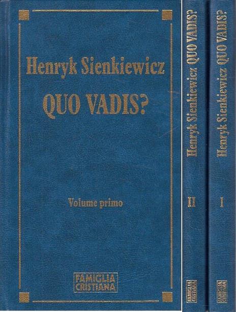 Quo Vadis?. 2 Volumi - Henryk Sienkiewicz - 2