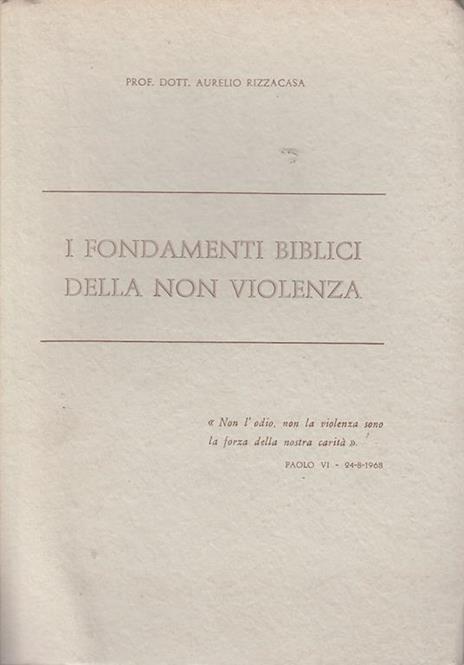 I Fondamenti Biblici Della Non Violenza - 2