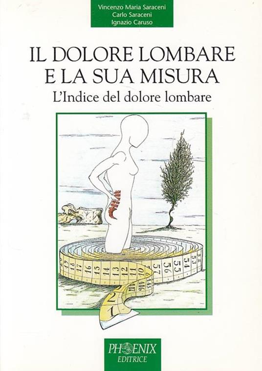 Il Dolore Lombare E La Sua Misura. L'Indicde Del Dolore Lombare - copertina