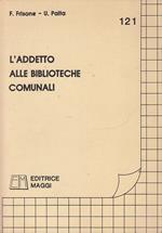 L' Addetto Alle Biblioteche Comunali