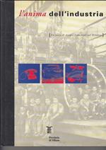L' Anima Dell'Industria Un Secolo Di Disegno Industriale Nel Milanese