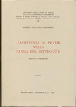 L' Assistenza Dei Poveri Nella Parma Del Settecento