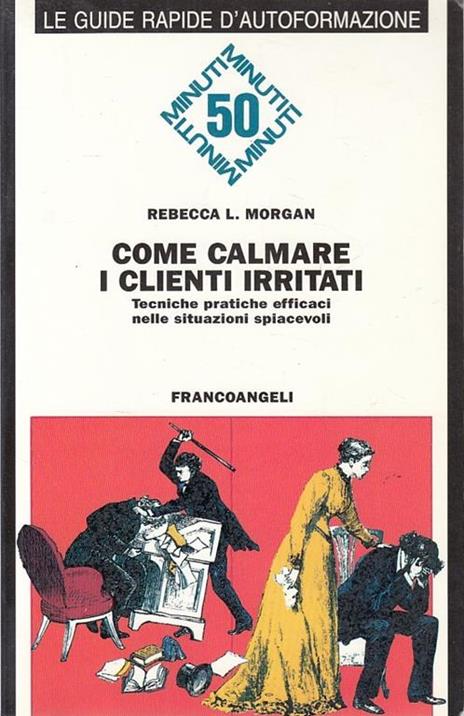 Come Calmare I Clienti Irritati - copertina