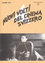 Nuovi Volti Del Cinema Svizzero