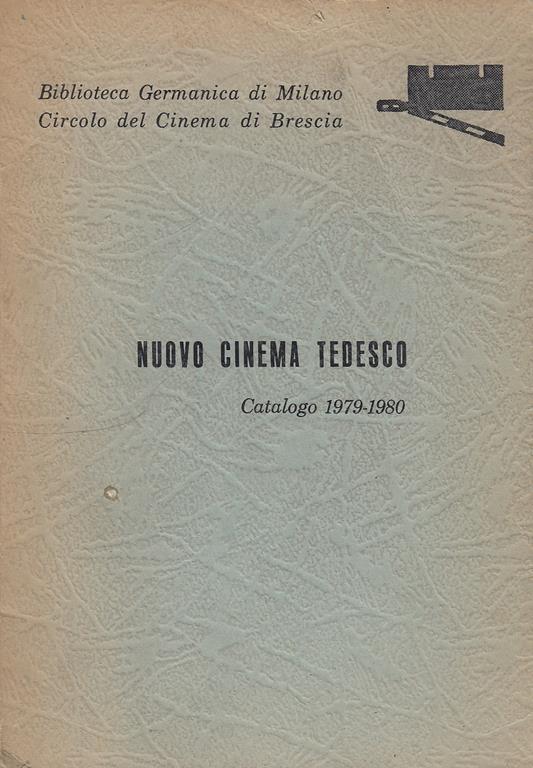 Nuovo Cinema Tedesco. Catalogo 1979-1980 (Schede Dei Film) - copertina