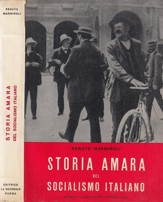 Storia Amara Del Socialismo Italiano - copertina