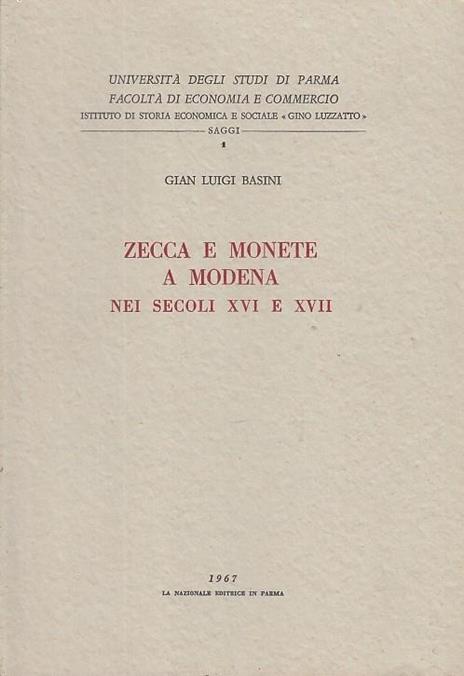 Zecca E Monete A Modena Nei Secoli Xvi E Xvii - copertina