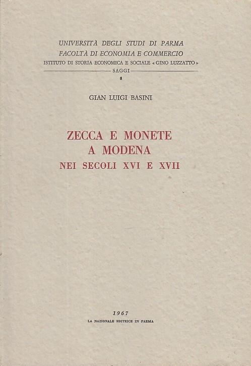 Zecca E Monete A Modena Nei Secoli Xvi E Xvii - copertina