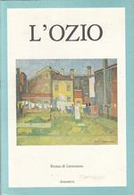 L' Ozio Rivista Di Letteratura