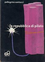 La Repubblica Di Pilato- Santucci- Carolgraf