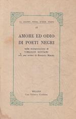 Amore E Odio Di Poeti Negri