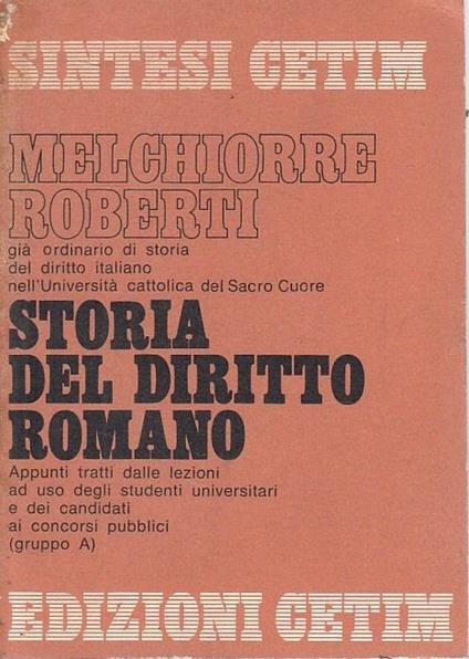 Storia Del Diritto Romano - Melchiore Roberti - copertina