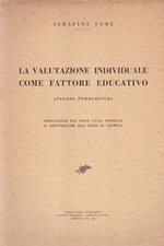 La Valutazione Individuale Come Fattore Educativo- Tomé