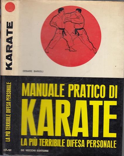 Manuale Pratico Di Karate - Cesare Barioli - copertina