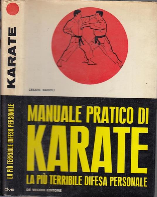 Manuale Pratico Di Karate - Cesare Barioli - copertina