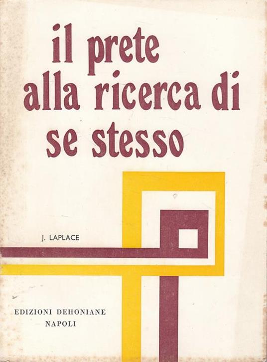 Il Prete Alla Ricerca Di Se Stesso- Laplace- Dehoniane - J. Laplace - copertina