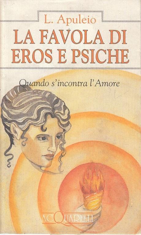 La Favola Di Eros E Psiche - Luvio Apuleio - copertina