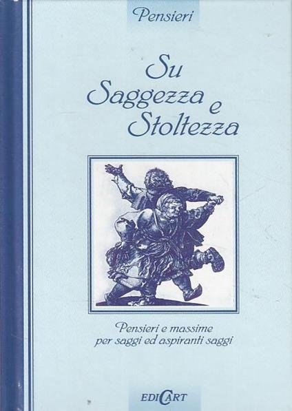 Pensieri Su Saggezza E Stoltezza - Roberto Tozzi - copertina