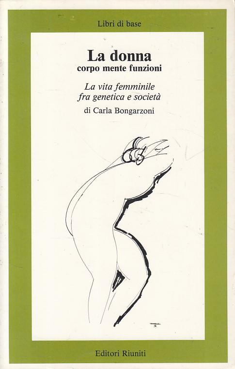 La Donna Corpo Mente Funzioni - Carla Bongarzoni - copertina