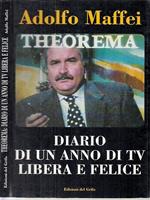 Theorema Diario Anno Tv Libera Felice