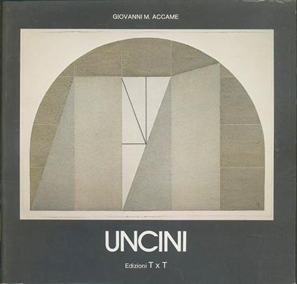 Figure Del Pensiero Uncini - Giovanni M. Accame - copertina