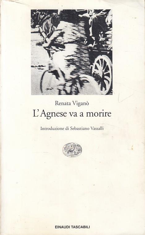 L' Agnese Va A Morire - Renata Viganò - copertina